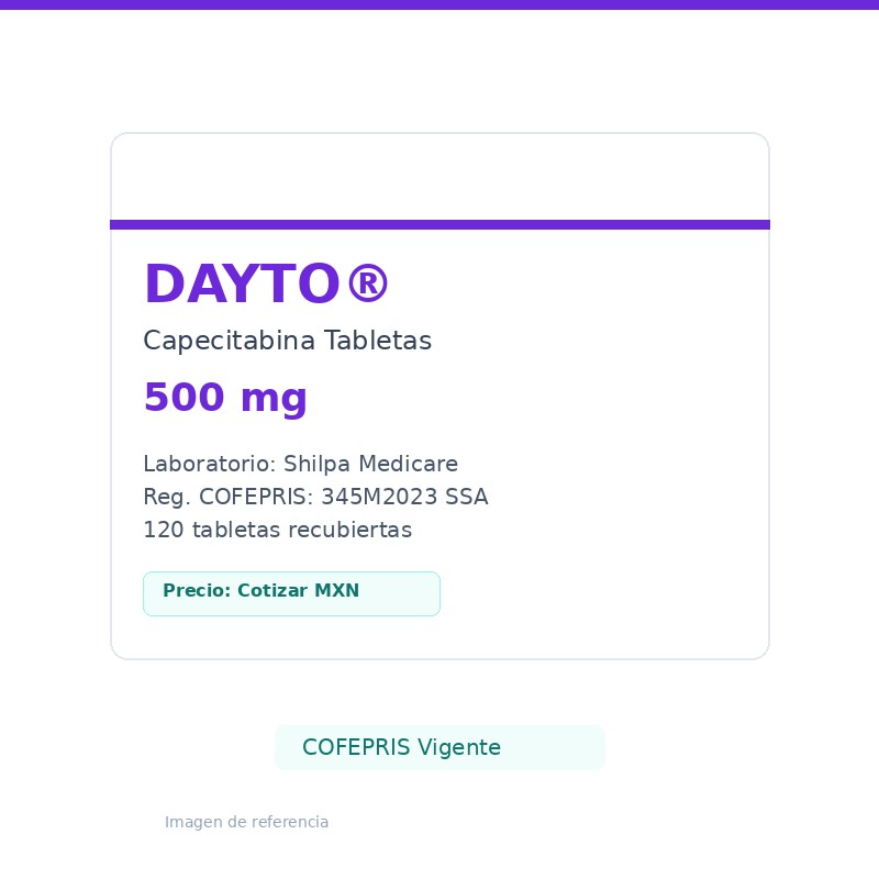 Dayto Capecitabina 500 mg 120 tabletas Shilpa Medicare